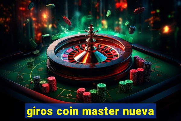 giros coin master nueva